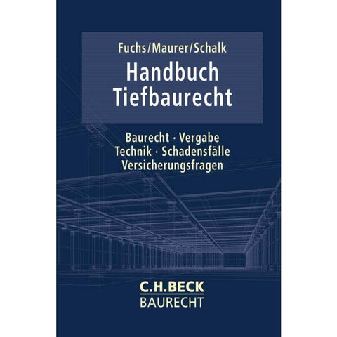 Handbuch Tiefbaurecht