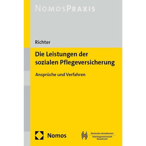 Die Leistungen der sozialen Pflegeversicherung