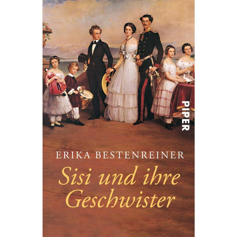 Sisi und ihre Geschwister