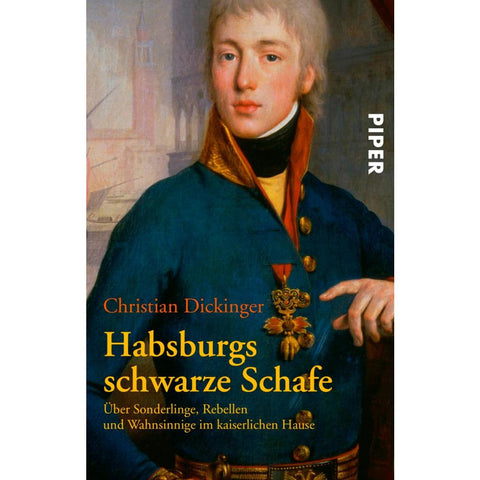 Habsburgs schwarze Schafe