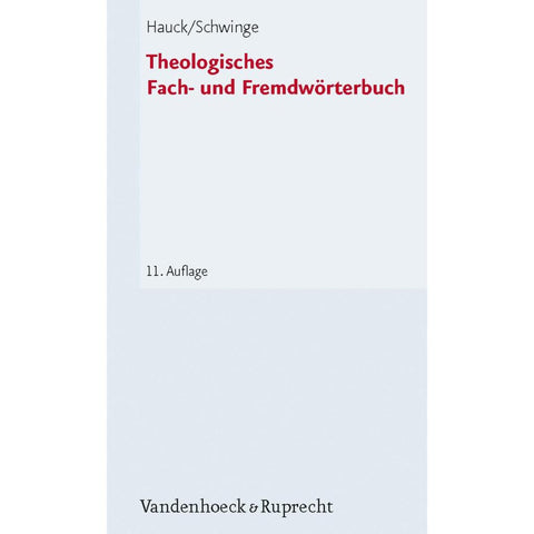 Theologisches Fach- und Fremdwörterbuch