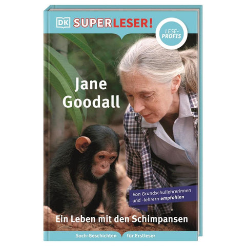 SUPERLESER! Jane Goodall. Ein Leben mit den Schimpansen