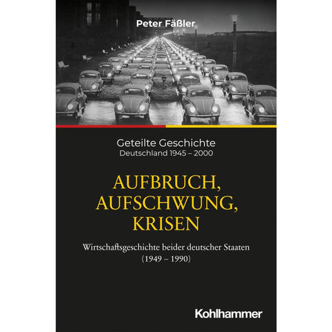 Aufbruch, Aufschwung, Krisen