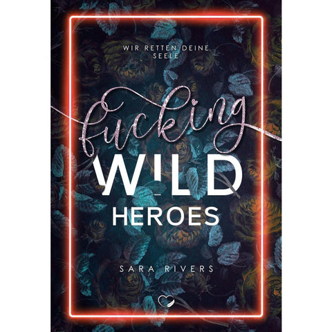 Fucking Wild Heroes