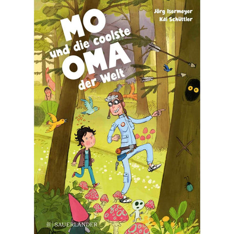 Mo und die coolste Oma der Welt
