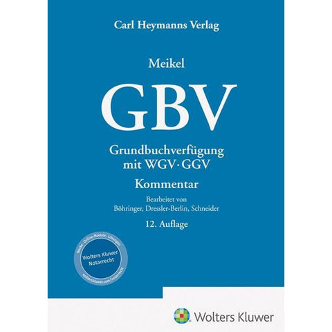 GBV Grundbuchverfügung mit WGV und GGV