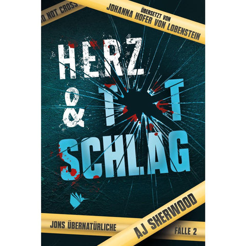 Herz und Totschlag