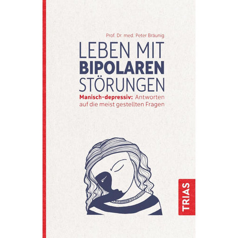 Leben mit bipolaren Störungen