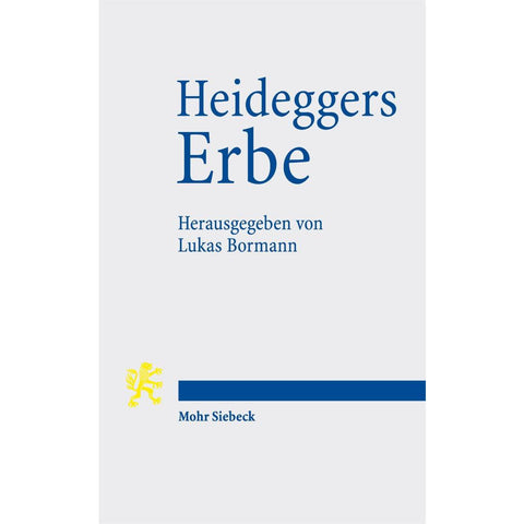 Heideggers Erbe
