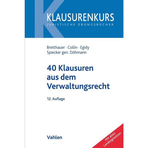 40 Klausuren aus dem Verwaltungsrecht