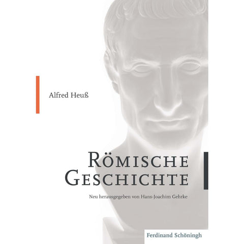Alfred Heuss - Römische Geschichte
