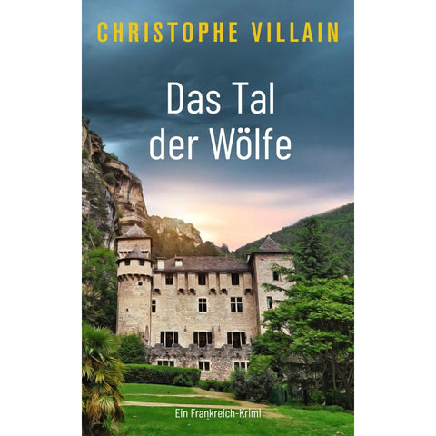 Das Tal der Wölfe
