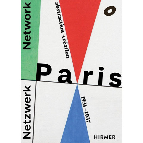 Netzwerk Paris - Abstraction-Création 1931-1937