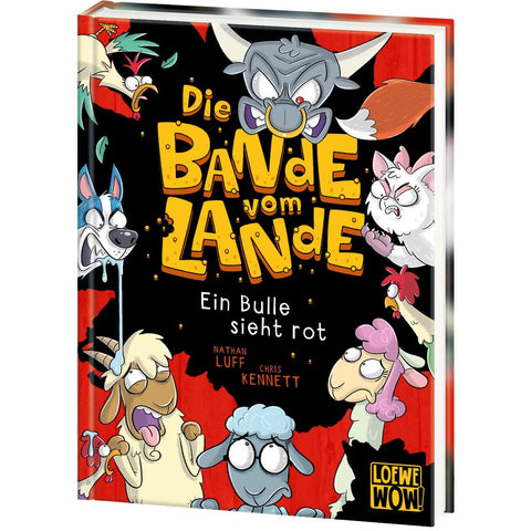 Die Bande vom Lande (Band 2) - Ein Bulle sieht rot