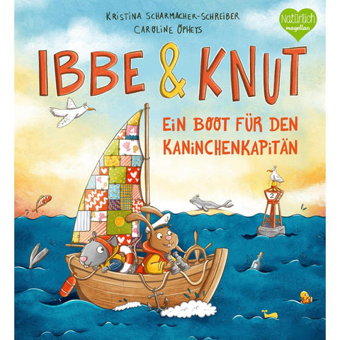 Ibbe & Knut - Ein Boot für den Kaninchenkapitän