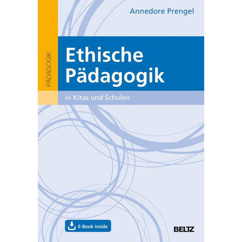 Ethische Pädagogik in Kitas und Schulen
