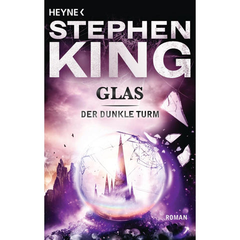Der dunkle Turm 4. Glas