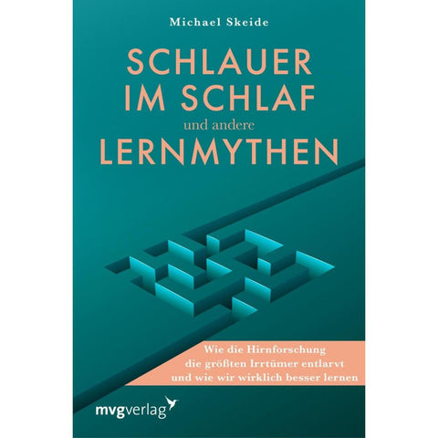 Schlauer im Schlaf und andere Lernmythen