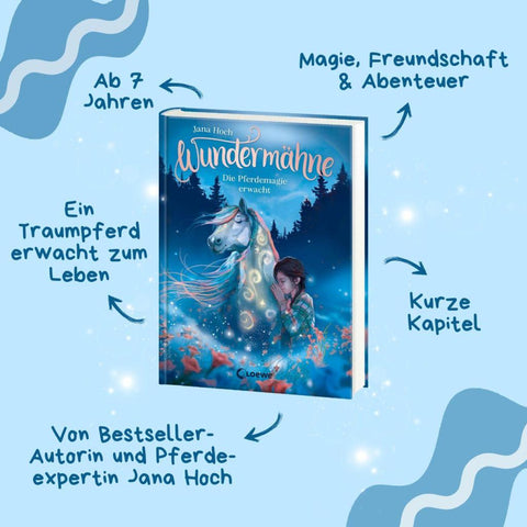 Wundermähne (Band 1) - Die Pferdemagie erwacht