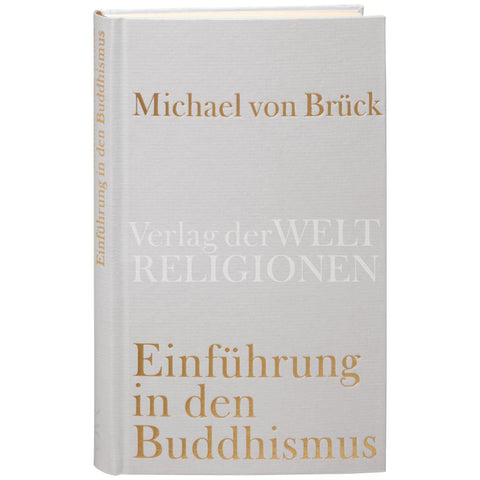 Einführung in den Buddhismus