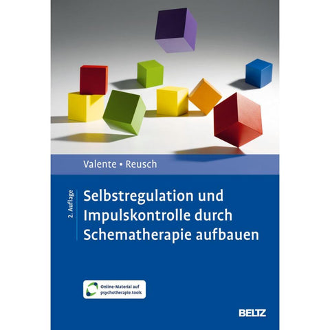 Selbstregulation und Impulskontrolle durch Schematherapie aufbauen