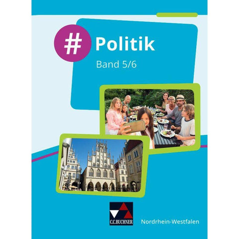 #Politik - Nordrhein-Westfalen 5/6 Schülerbuch