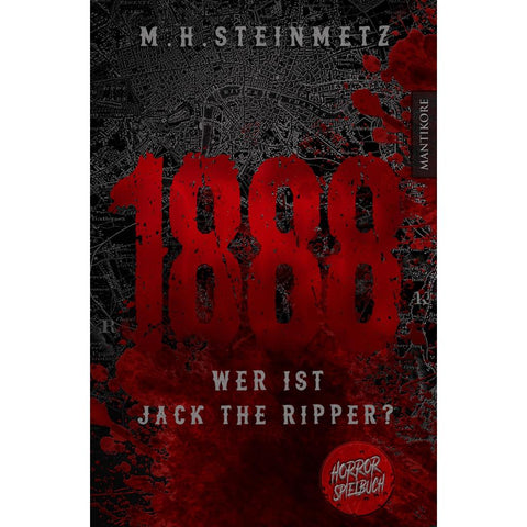 1888 - Wer ist Jack the Ripper?