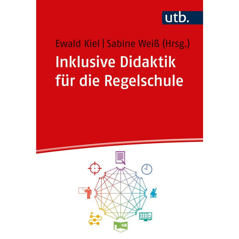 Inklusive Didaktik für die Regelschule