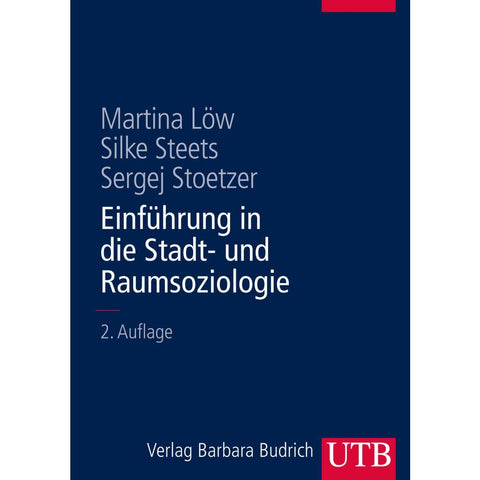 Einführung in die Stadt- und Raumsoziologie