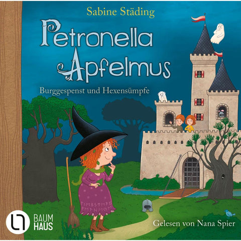 Petronella Apfelmus 11. Burggespenst und Hexensümpfe