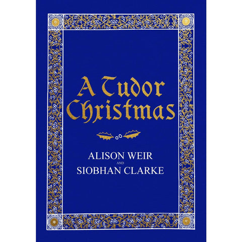 A Tudor Christmas