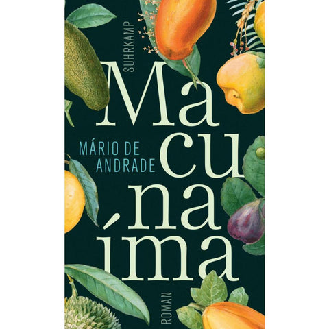 Macunaíma. Der Held ohne jeden Charakter