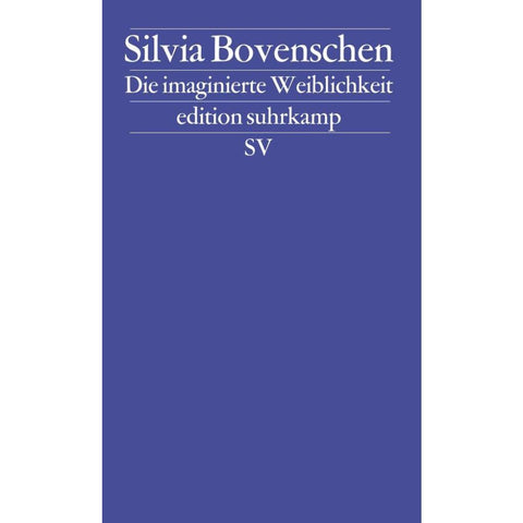 Die imaginierte Weiblichkeit