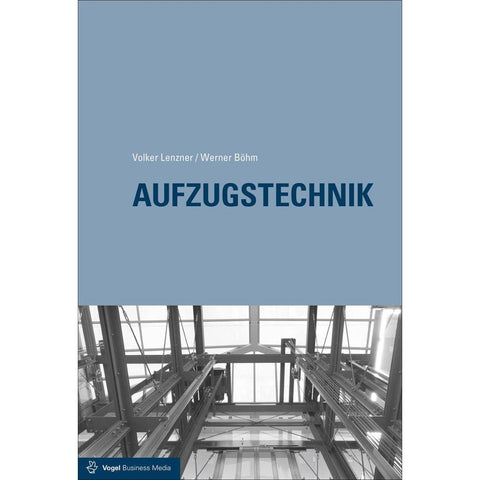 Aufzugstechnik