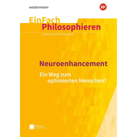 Neuroenhancement. EinFach Philosophieren