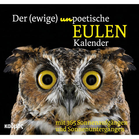 Der (ewige) (un)poetische Eulenkalender  - immerwährend