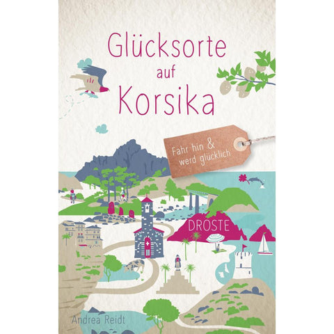 Glücksorte auf Korsika