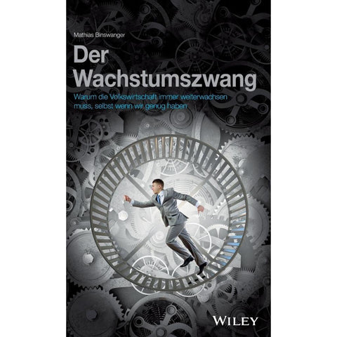 Der Wachstumszwang