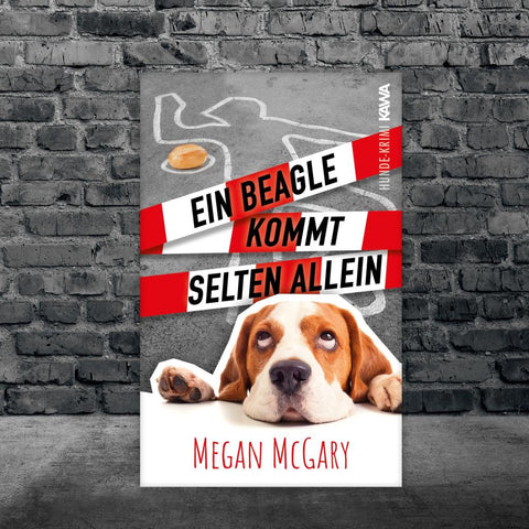 Ein Beagle kommt selten allein (Band 1)