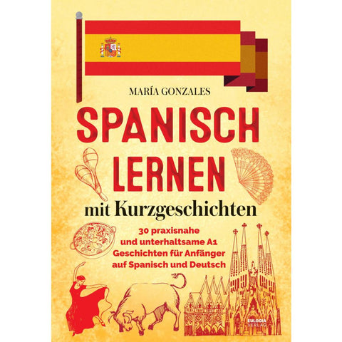 Spanisch lernen mit Kurzgeschichten