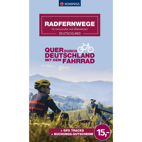 KOMPASS Radfernwege quer durch Deutschland