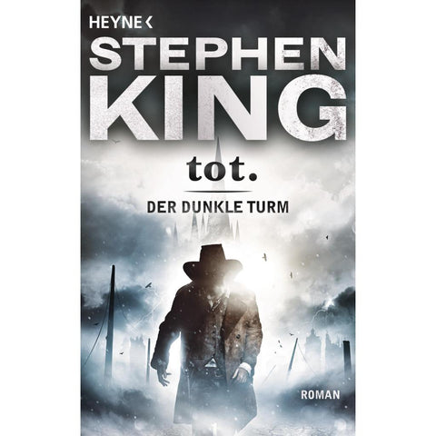 Der dunkle Turm 3. Tot