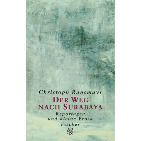 Der Weg nach Surabaya