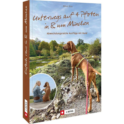 Unterwegs auf 4 Pfoten in & um München