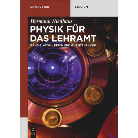 Atom-, Kern- und Quantenphysik
