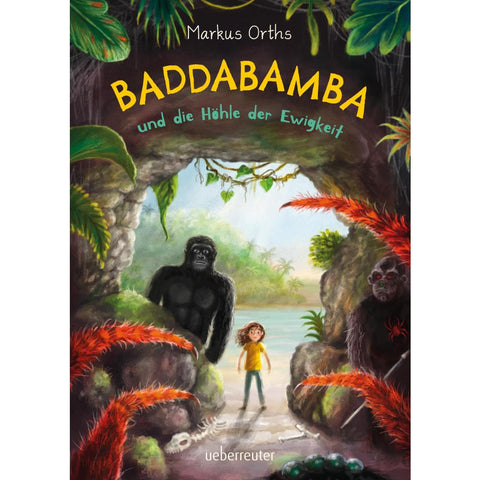 Baddabamba und die Höhle der Ewigkeit (Baddabamba, Bd. 2)