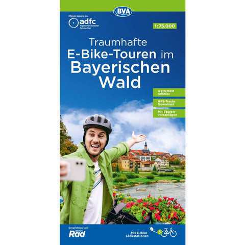 BVA ADFC Regionalkarte Traumhafte E-Bike-Touren im Bayerischen Wald 1:75.000