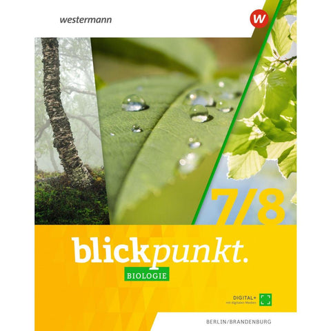 Blickpunkt Biologie 7 / 8. Schulbuch. Berlin und Brandenburg