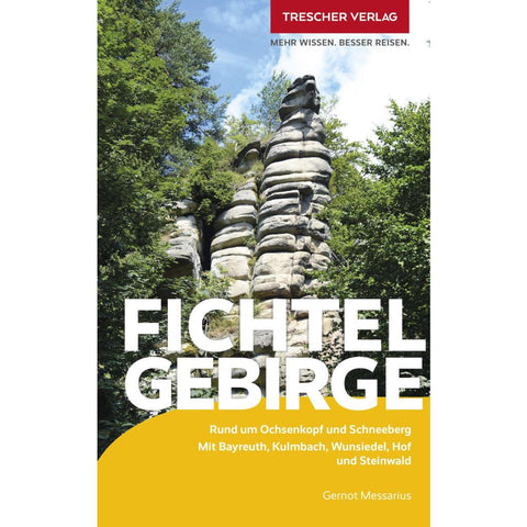 TRESCHER Reiseführer Fichtelgebirge