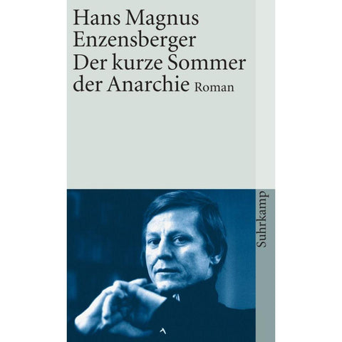Der kurze Sommer der Anarchie